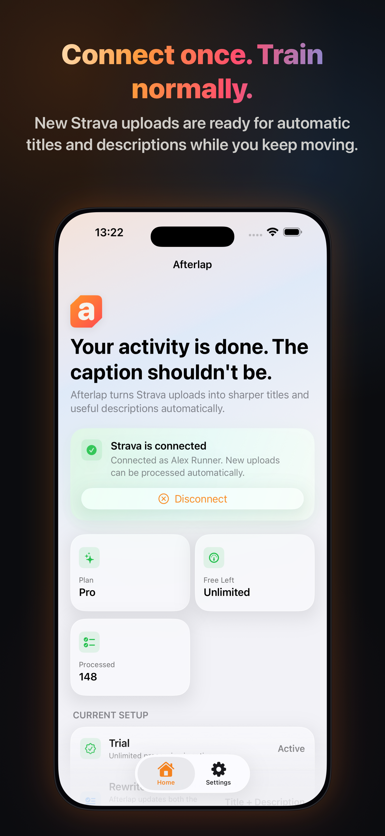 Afterlap home screen showing a connected Strava account and automatic activity processing status
